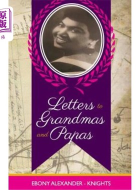 海外直订Letters to Grandmas & Papas 给爷爷奶奶和爸爸的信
