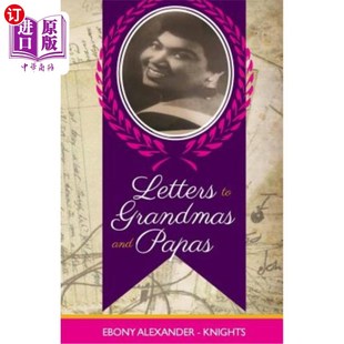 给爷爷奶奶和爸爸 Grandmas Papas 信 海外直订Letters