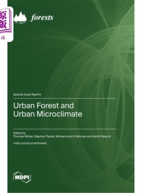 海外直订Urban Forest and Urban Microclimate 城市森林与城市小气候