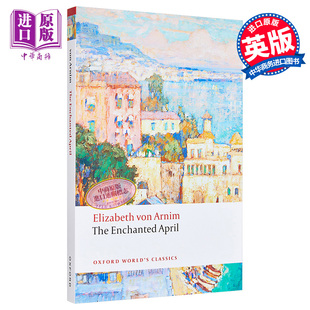 The 英文原版 情迷四月天 系列 Arnim 预售 von Enchanted 牛津世界经典 MADDISON ISOBEL April 中商原版 Elizabeth