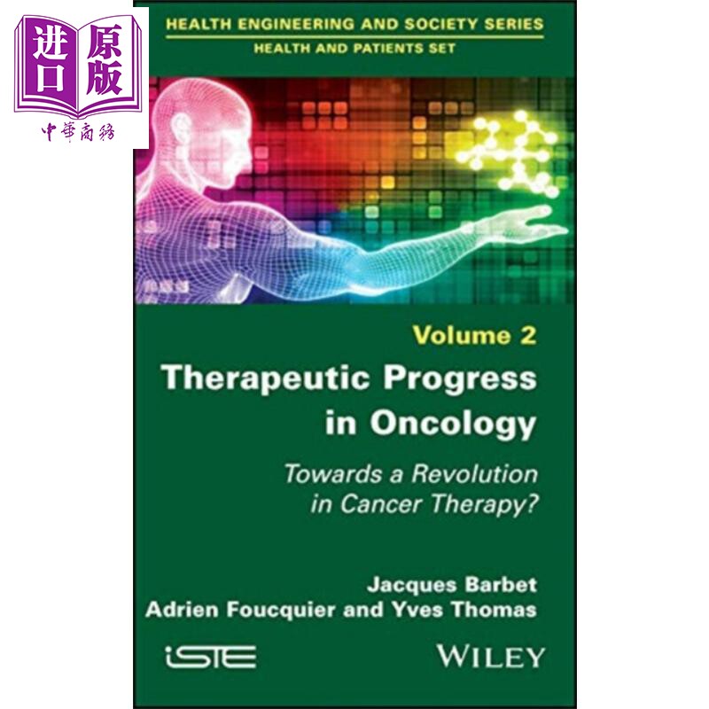 肿瘤治疗进展 走向癌症治疗的革命 Therapeutic Progress In Oncology Towards A Revolution In Cancer Therapy 英文原版 JB