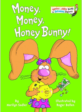 现货 Money, Money, Honey Bunny! 长耳兔 守财的兔子 英文原版 进口原版 2岁到5岁 精装 儿童图画书 Marilyn Sadler【中商原版】
