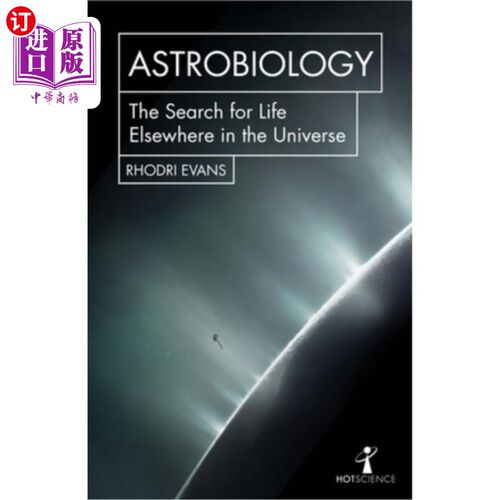 海外直订Astrobiology: The Search for Life Elsewhere in the Universe 天体生物学：寻找宇宙其他地方的生命