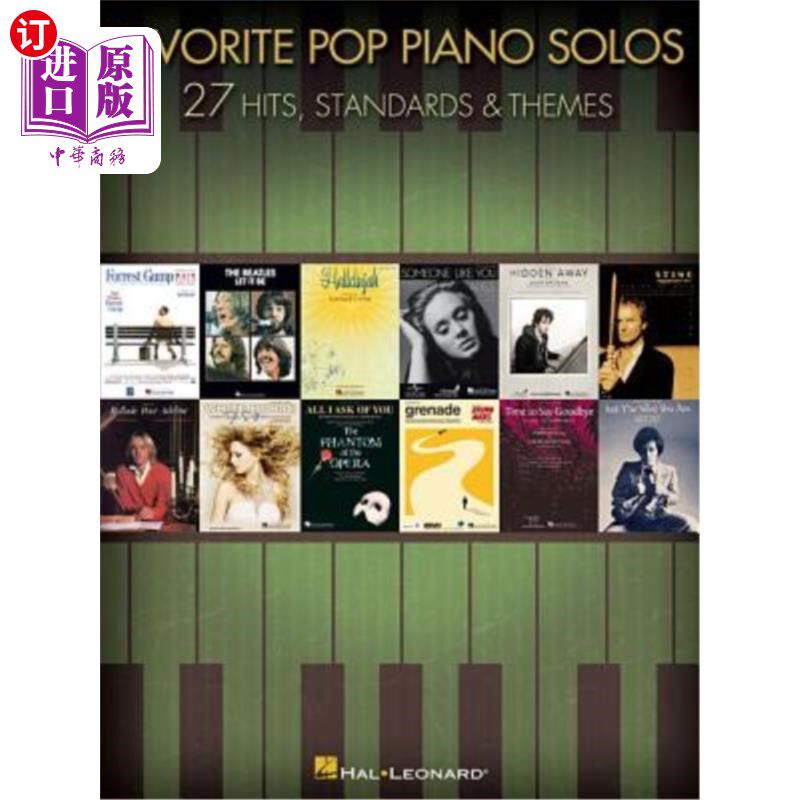 海外直订Favorite Pop Piano Solos: 27 Hits, Standards & Themes 最受欢迎的流行钢琴独奏曲：27首，标准和主题曲