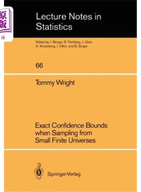海外直订Exact Confidence Bounds When Sampling from Small Finite Universes: An Easy Refer 小有限宇宙采样时的精确置信界