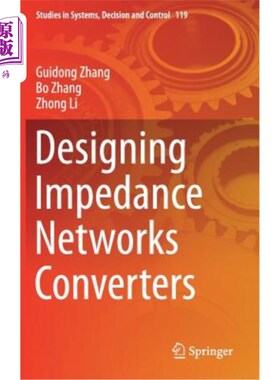 海外直订Designing Impedance Networks Converters 阻抗网络变换器的设计