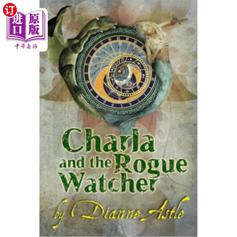 海外直订Charla and the Rogue Watcher