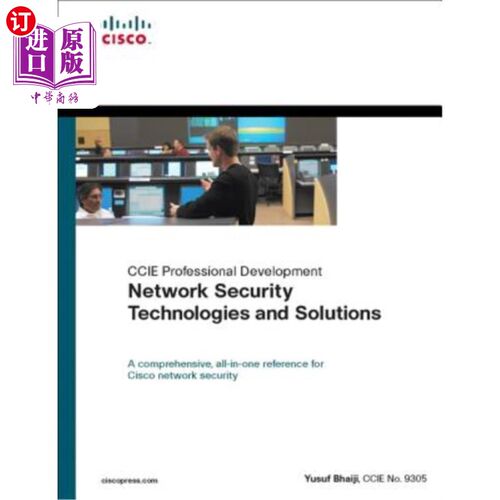 海外直订Network Security Technologies and Solutions (CCIE Professional Development Serie 安全技术与解决方案(CCI