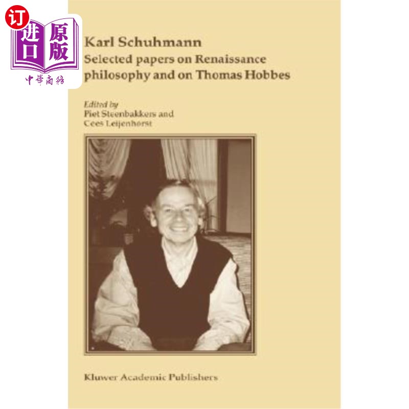 海外直订Selected Papers on Renaissance Philosophy and on Thomas Hobbes 文艺复兴哲学和托马斯·霍布斯选论