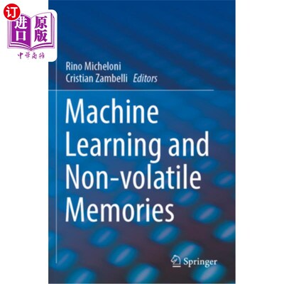 海外直订Machine Learning and Non-Volatile Memories 机器学习和非易失性存储器