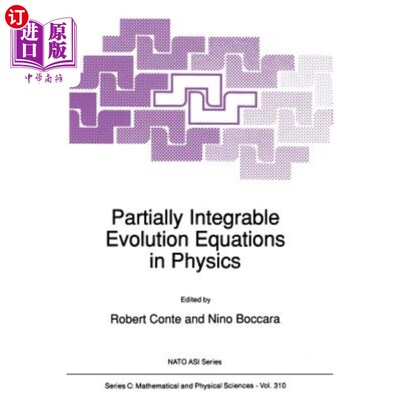 海外直订Partially Integrable Evolution Equations in Physics 物理中的部分可积演化方程