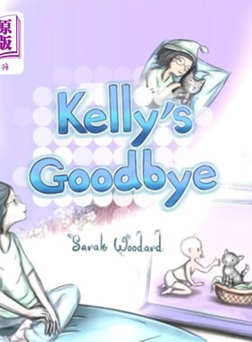 海外直订Kelly's Goodbye 凯莉再见