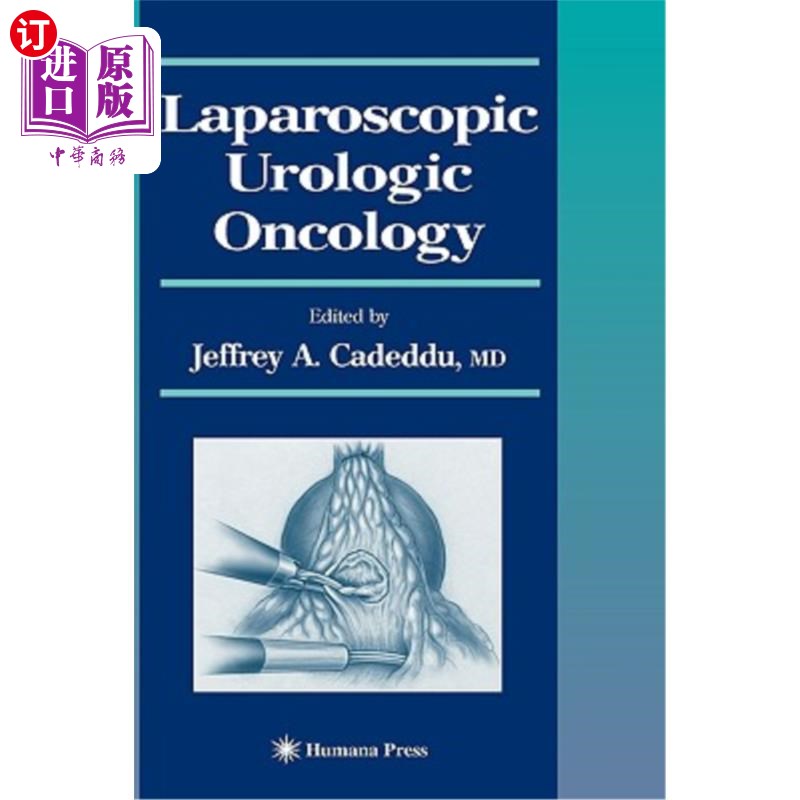 海外直订医药图书Laparoscopic Urologic Oncology 腹腔镜泌尿道的肿瘤