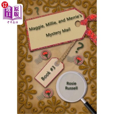 海外直订Maggie, Millie, and Merrie's Mystery Mail 麦琪、米莉和梅里的神秘邮件