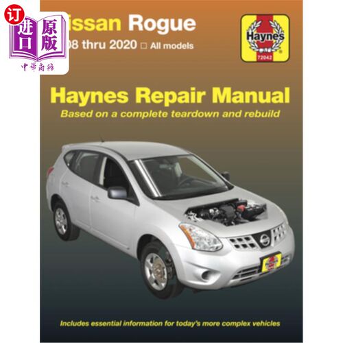 海外直订Nissan Rogue: 2008 Thru 2020 All Models - Based on a Complete Teardown and Rebui 日产流氓:2008年