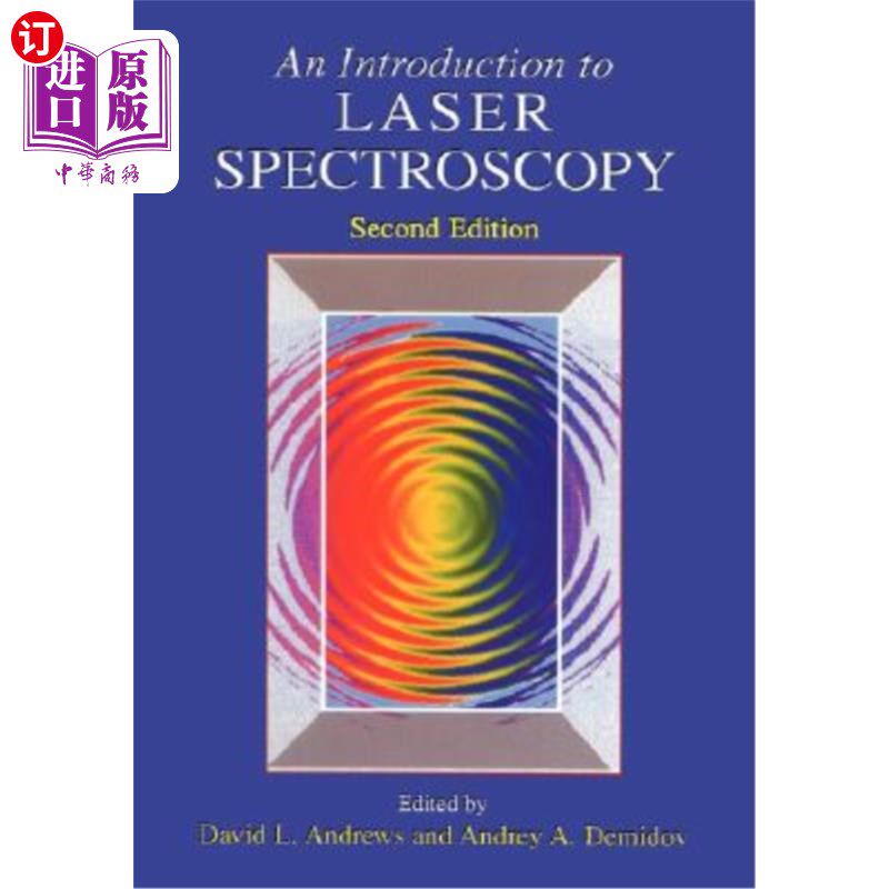海外直订An Introduction to Laser Spectroscopy: Second Edition 激光光谱学导论：第二版