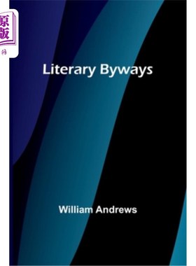 海外直订Literary Byways 文学小道