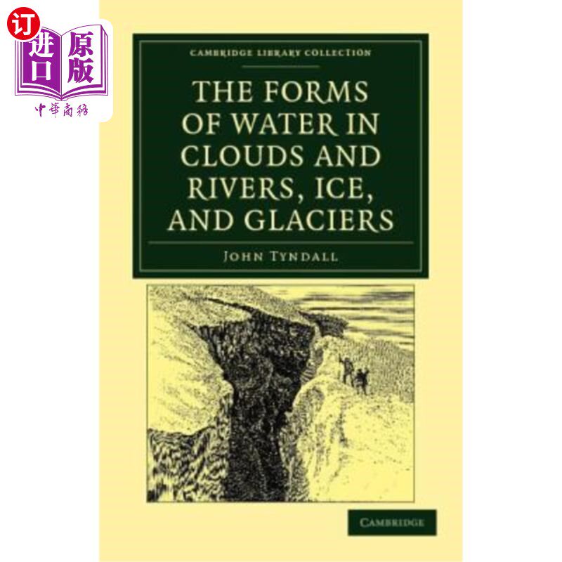 海外直订The Forms of Water in Clouds and Rivers, Ice, and Glaciers 云层、河流、冰和冰川中的水形态
