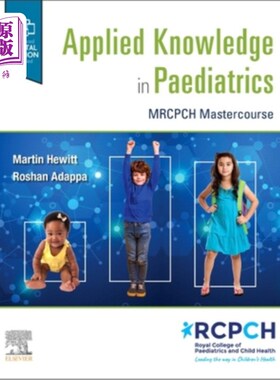 海外直订医药图书Applied Knowledge in Paediatrics:: Mrcpch Mastercourse 儿科应用知识:Mrcpch硕士课程