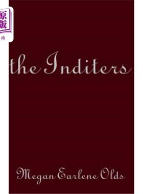 海外直订The Inditers: (The Story of Holly Harper and Zane Devout) 印地安人：（霍利·哈珀和赞恩的故事）