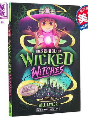 魔法坏女巫学校1 英文原版 The School for Wicked Witches Will Taylor 魔法坏女巫周边 魔法坏女巫小说英文版
