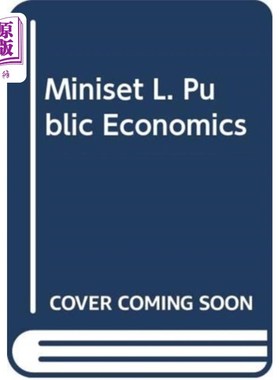 海外直订Miniset L. Public Economics 公共经济部长