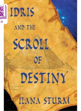 海外直订Idris and the Scroll of Destiny 伊德里斯与命运卷轴