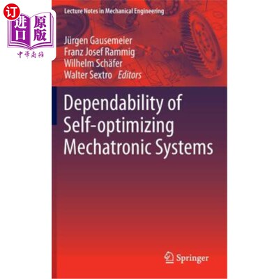海外直订Dependability of Self-Optimizing Mechatronic Systems 自寻优机电系统的可靠性