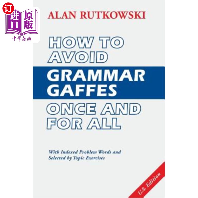 海外直订How to Avoid Grammar Gaffes Once and for All: U.S. Edition 如何一劳永逸地避免语法错误:美国版
