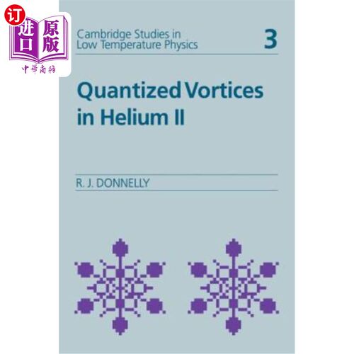 海外直订Quantized Vortices in Helium II 氦II中的量子化涡