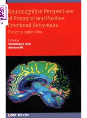 海外直订医药图书Neurocognitive Perspectives of Prosocial and Positive Emotional Behaviours: Theo 亲社会和积极情绪行
