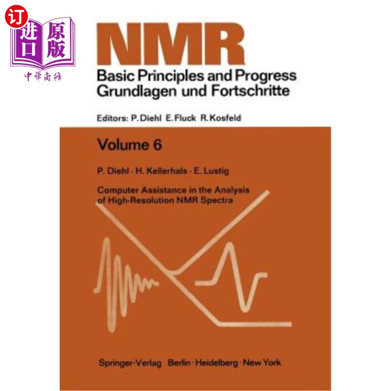 海外直订Computer Assistance in the Analysis of High-Resolution NMR Spectra 高分辨率核磁共振谱分析中的计算机辅助