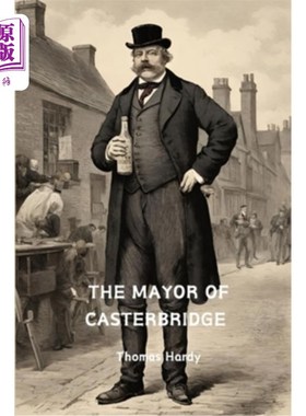 海外直订The Mayor of Casterbridge (Annotated) 卡斯特桥市长（注释）