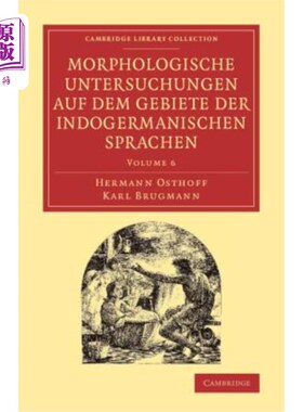 海外直订Morphologische Untersuchungen Auf Dem Gebiete Der Indogermanischen Sprachen 印度日耳曼-斯普拉钦地区的地貌