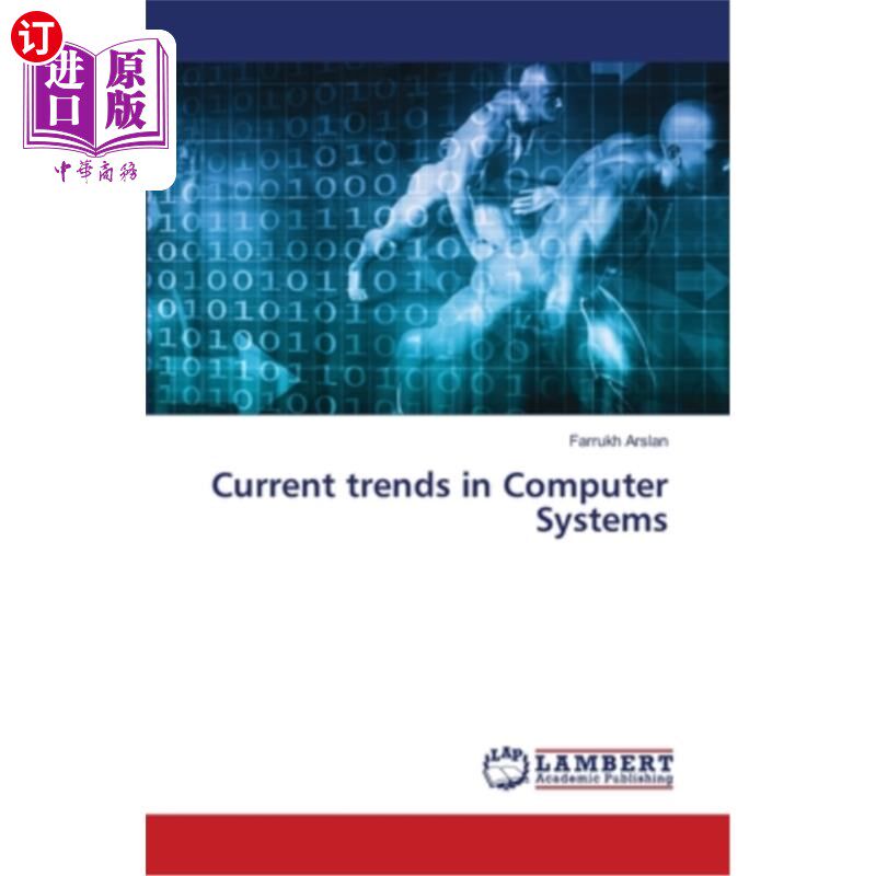 海外直订Current trends in Computer Systems 计算机系统的当前趋势