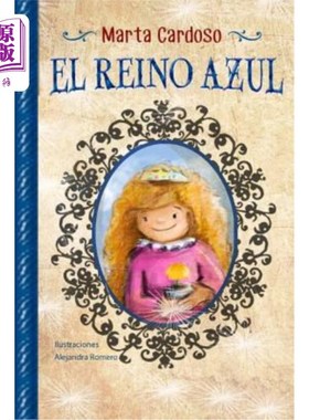 海外直订西班牙语 El Reino Azul 蓝色王国