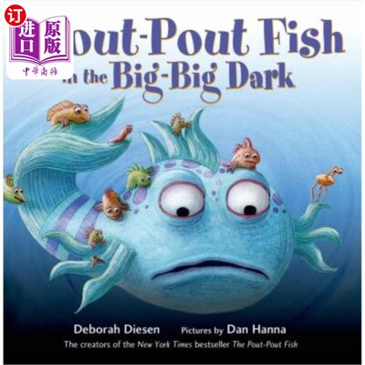 海外直订The Pout-Pout Fish in the Big-Big Dark 在大黑暗中撅嘴的鱼