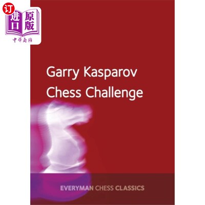 海外直订Garry Kasparov's Chess Challenge 加里·卡斯帕罗夫的国际象棋挑战