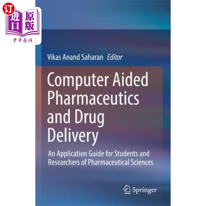 海外直订医药图书Computer Aided Pharmaceutics and Drug Delivery 计算机辅助制药和药物输送