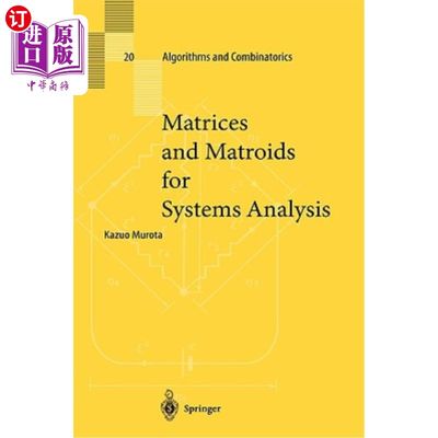 海外直订Matrices and Matroids for Systems Analysis 系统分析的矩阵与拟阵