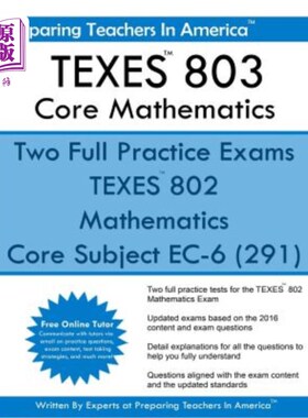 海外直订TEXES? 802 Core Mathematics: Core Subject EC-6 (291) 德克萨斯州？802核心数学：核心学科EC-6（291）