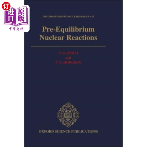 海外直订Pre-Equilibrium Nuclear Reactions 预平衡核反应