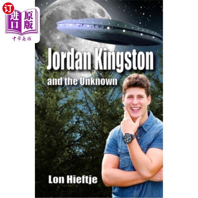 海外直订Jordan Kingston and the Unknown: