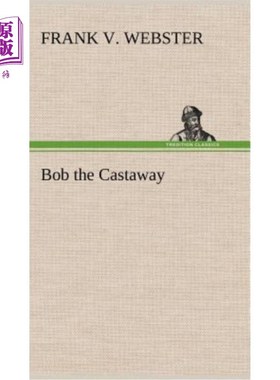 海外直订Bob the Castaway 被抛弃的鲍勃