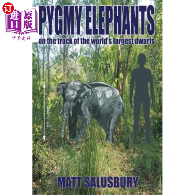 海外直订Pygmy Elephants 侏儒象