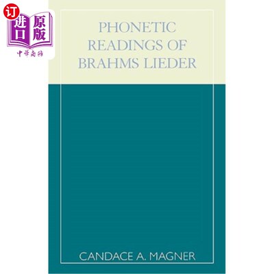 海外直订Phonetic Readings of Brahms Lieder 勃拉姆斯·利德的语音读物