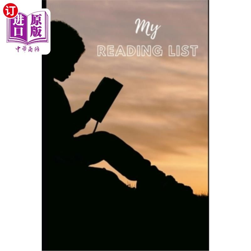 海外直订My Reading List: Track and Review your Books for summer reading, book reports, a 我的阅读清单：追踪和复习你