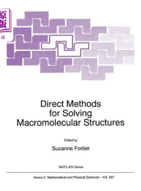 海外直订Direct Methods for Solving Macromolecular Structures 求解大分子结构的直接方法