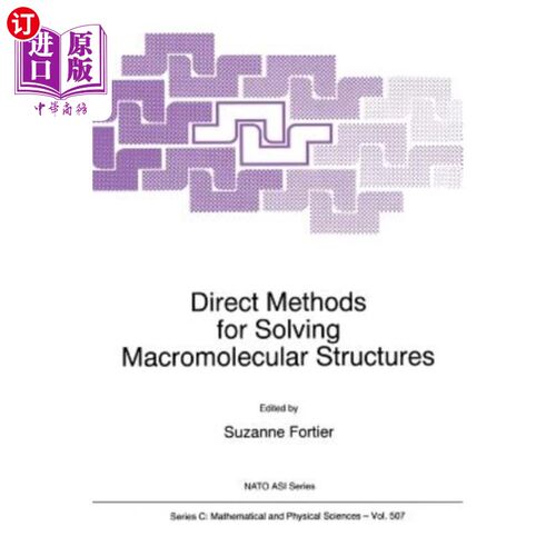 海外直订Direct Methods for Solving Macromolecular Structures 求解大分子结构的直接方法