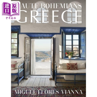 中商原版 Haute 建筑和景观 高级波希米亚人:希腊:室内设计 Bohemians 进口艺术
